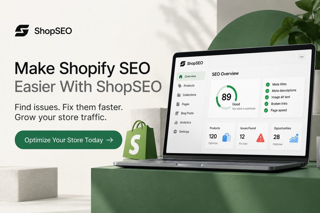 ShopSEO dashboard showing Shopify SEO checks for meta titles, descriptions, image alt text, broken links, and page speed, with a call to optimize your store.
